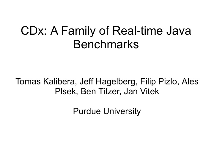 cdx a family of real time java benchmarks