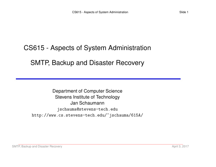 cs615 aspects of system administration smtp backup and