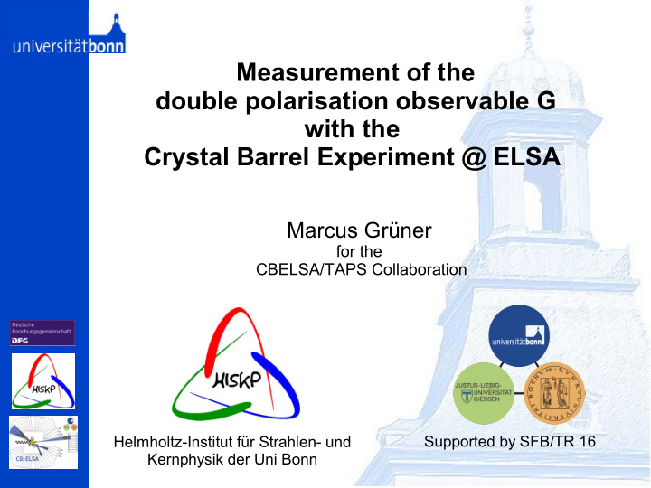 measurement of the double polarisation observable g with