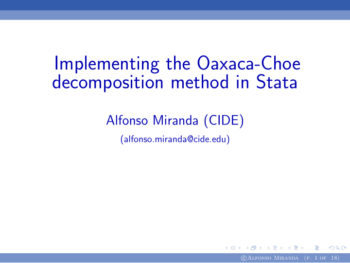 implementing the oaxaca choe decomposition method in stata