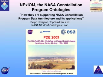 NExIOM, the NASA Constellation  Program Ontologies  How they are supporting NASA Constellation