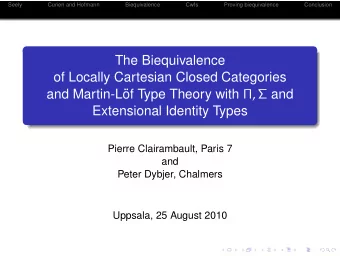 The Biequivalence  of Locally Cartesian Closed Categories  and Martin-L of Type Theory with  ,