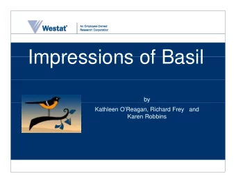 Impressions of Basil  Impressions of Basil  by  Kathleen OReagan, Richard Frey   and  Karen