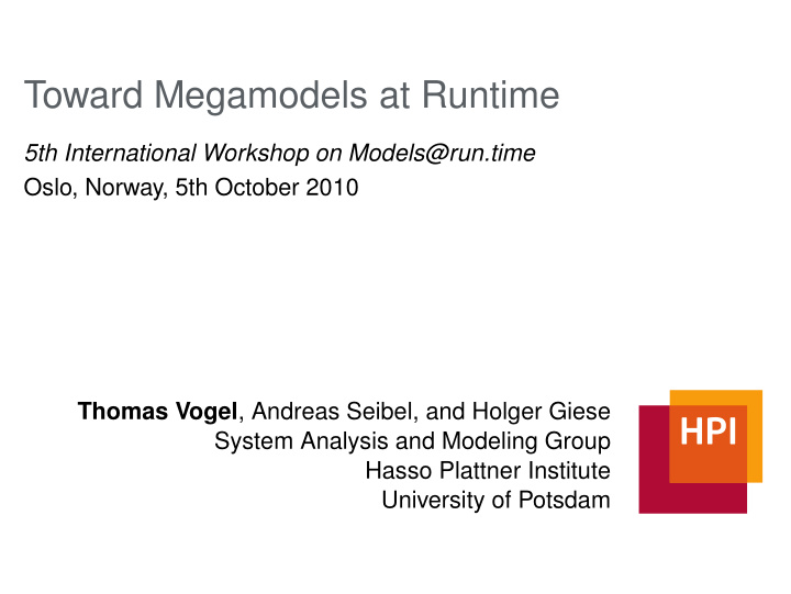 toward megamodels at runtime