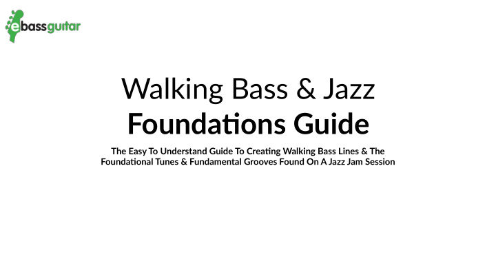 walking bass jazz founda ons guide
