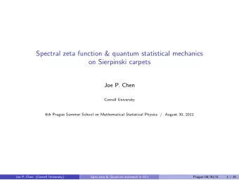 Spectral zeta function &amp; quantum statistical mechanics  on Sierpinski carpets  Joe P. Chen