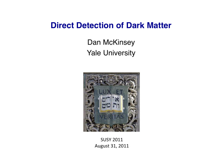 direct detection of dark matter