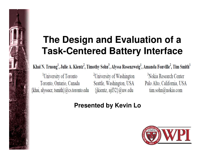 the design and evaluation of a task centered battery