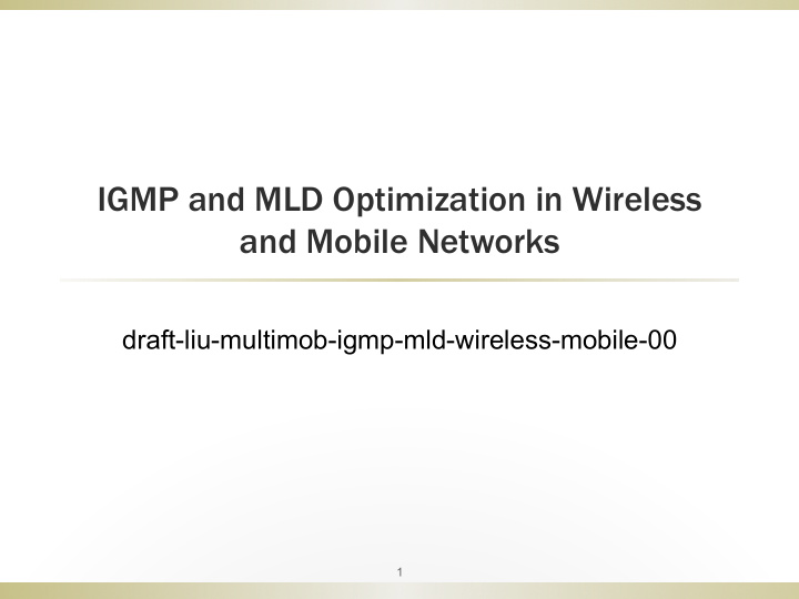 igmp and mld optimization in wireless and mobile networks