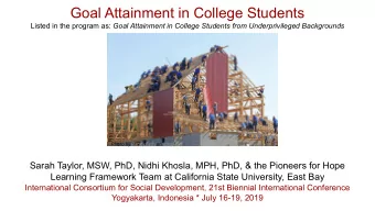 Goal Attainment in College Students Listed in the program as: Goal Attainment in College Students