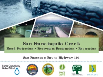 San F  r  anc isquito Cr  e e k  F  lood Pr  ote c tion  E  c osyste m Re stor  ation  Re c r