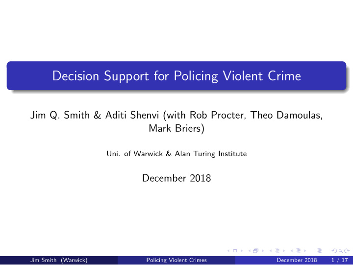 decision support for policing violent crime