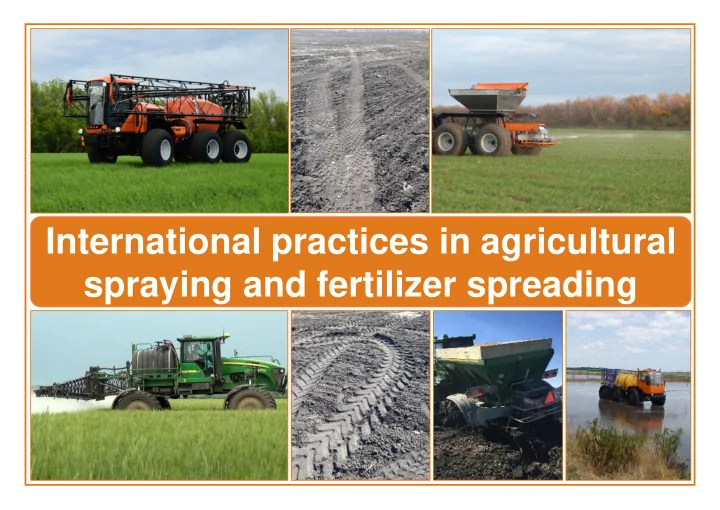 international practices in agricultural spraying and