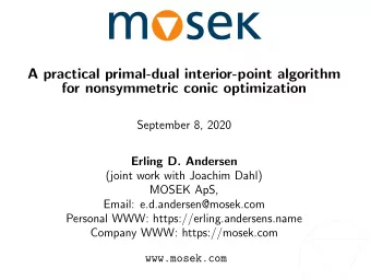 A practical primal-dual interior-point algorithm  for nonsymmetric conic optimization  September 8,