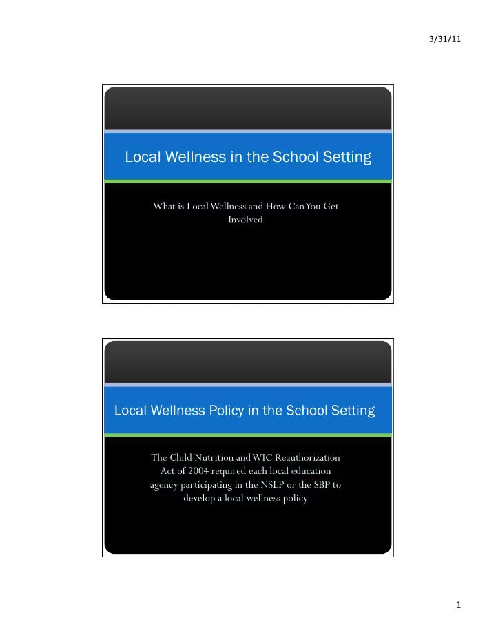 local wellness in the school setting
