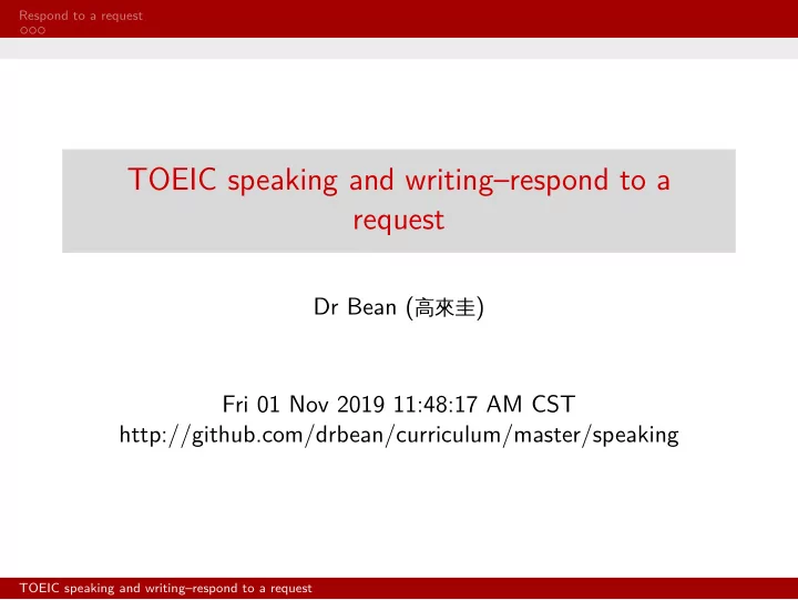 toeic speaking and writing respond to a request