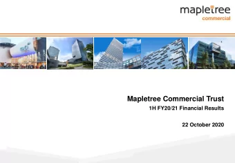 Mapletree Commercial Trust  1H FY20/21 Financial Results  22 October 2020  0  Important Notice