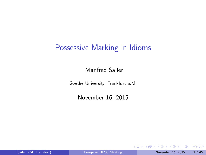 possessive marking in idioms