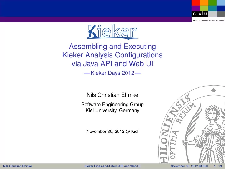 assembling and executing kieker analysis configurations