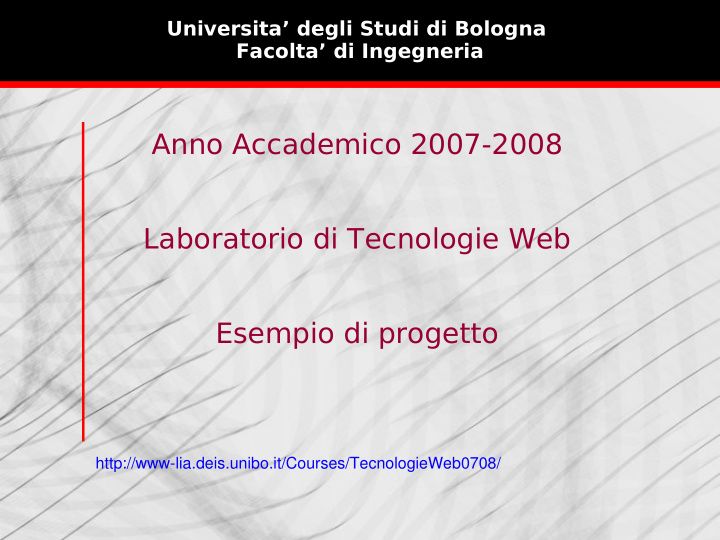 anno accademico 2007 2008 laboratorio di tecnologie web