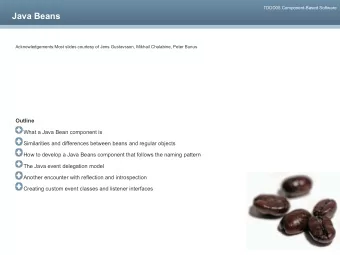 Java Beans  Acknowledgements:Most slides courtesy of Jens Gustavsson, Mikhail Chalabine, Peter