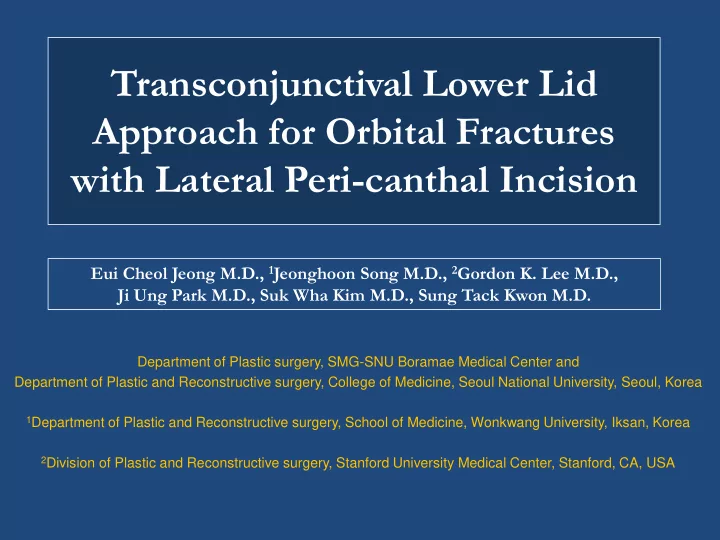 transconjunctival lower lid