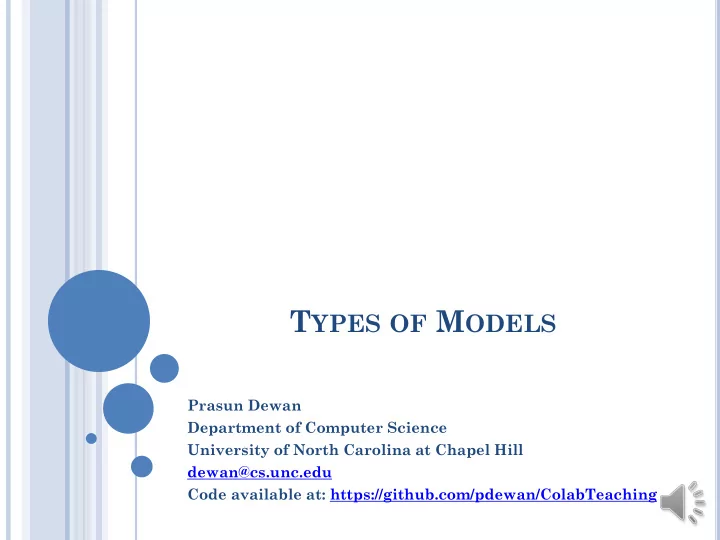 t ypes of m odels