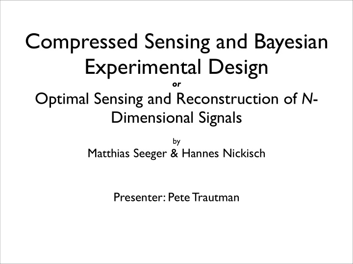 compressed sensing and bayesian experimental design