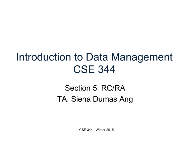 introduction to data management cse 344