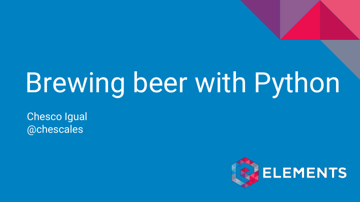 brewing beer with python