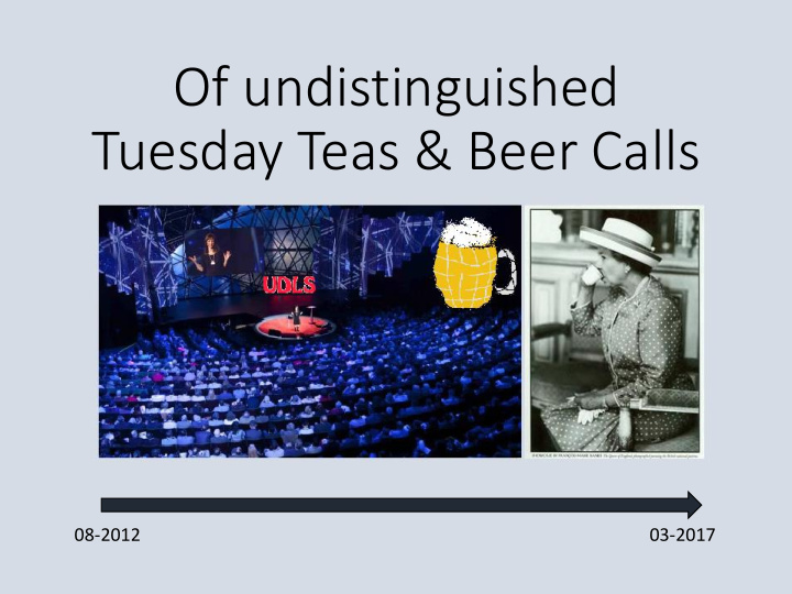 of undistinguished tuesday teas beer calls