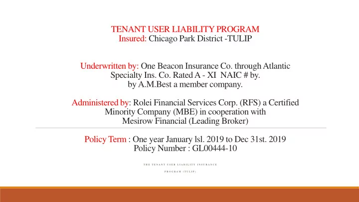 tenant user liability program insured chicago park