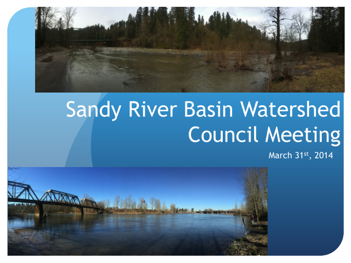sandy river basin watershed council meeting