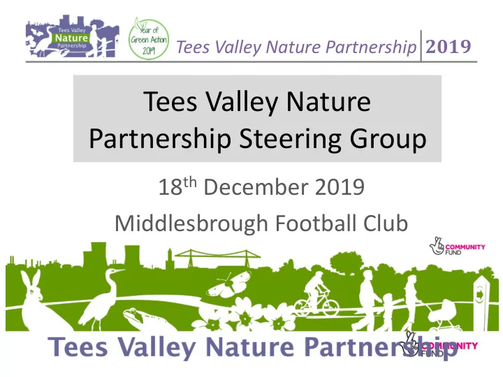 tees valley nature partnership steering group