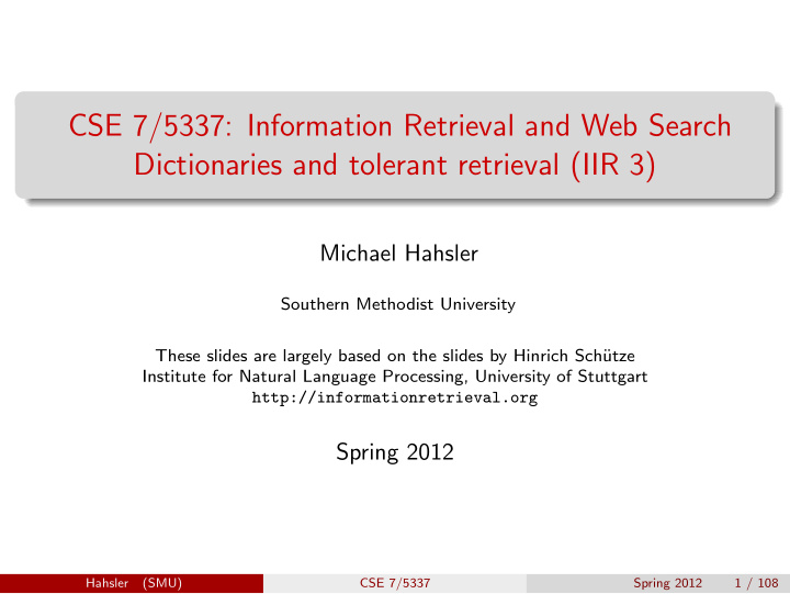 cse 7 5337 information retrieval and web search