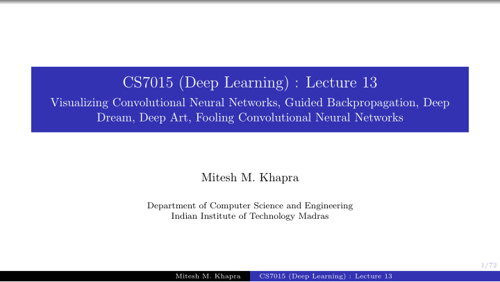 cs7015 deep learning lecture 13