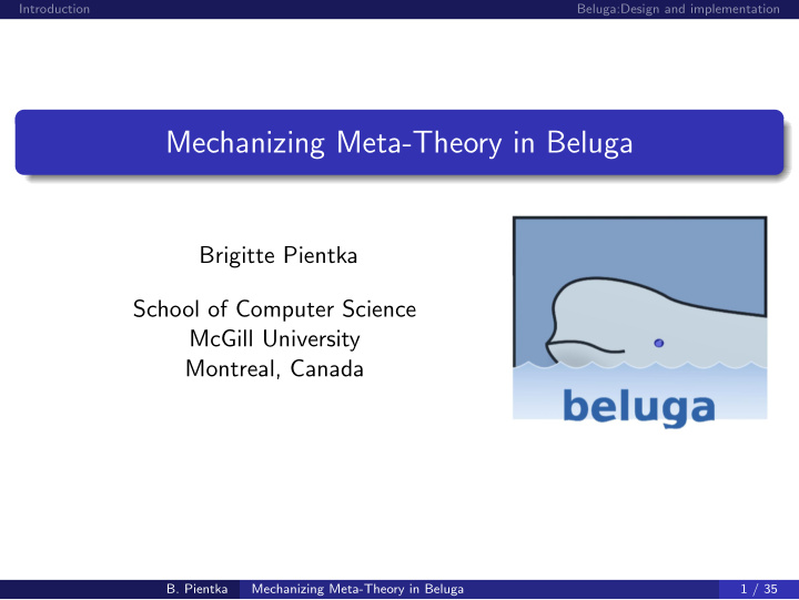 mechanizing meta theory in beluga