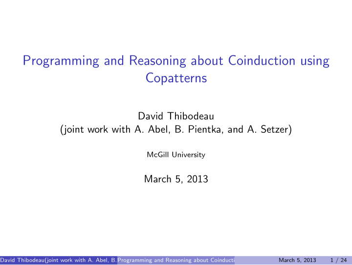 programming and reasoning about coinduction using