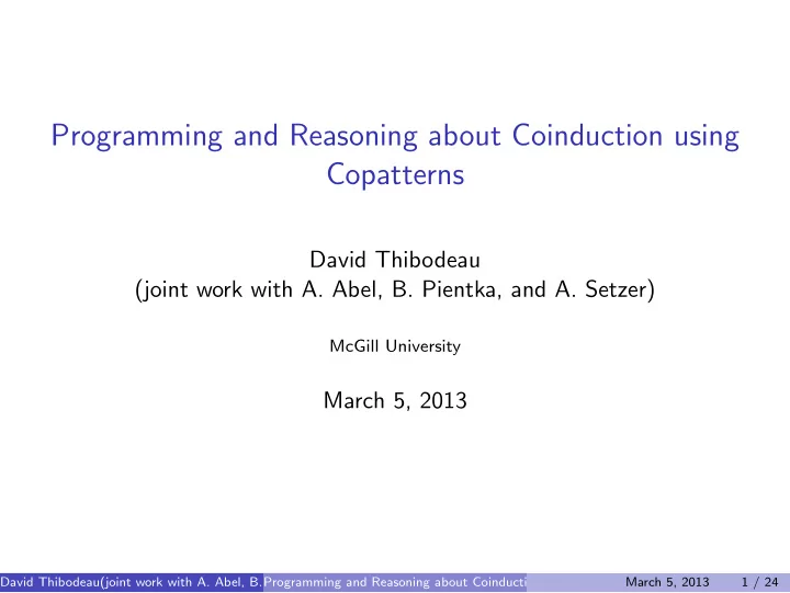 programming and reasoning about coinduction using