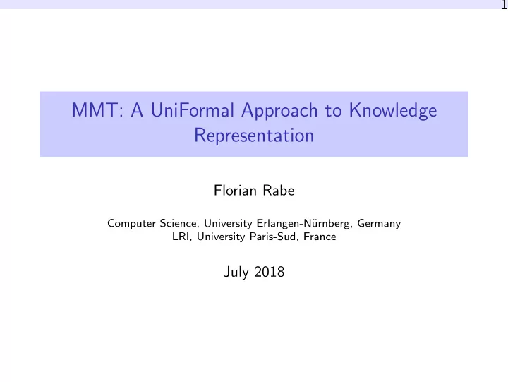 mmt a uniformal approach to knowledge representation