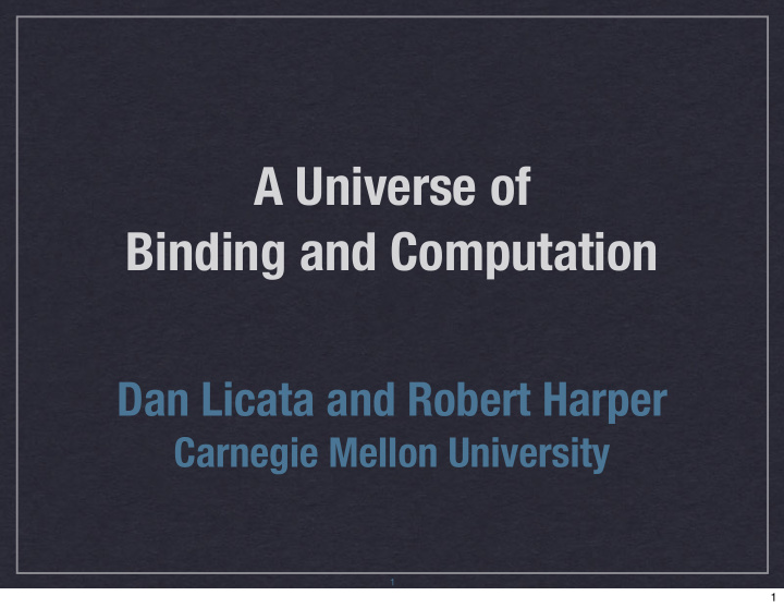a universe of binding and computation