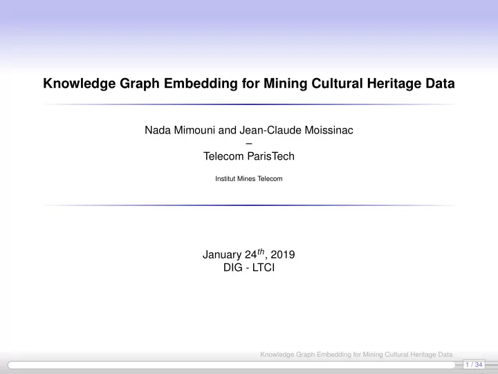 knowledge graph embedding for mining cultural heritage