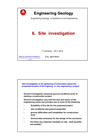 6. Site  investigation  6. 1 st semester - 2011-2012  Manual on Subsurface Investigations  Eng.