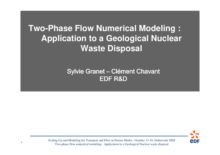 two phase flow numerical modeling application to a