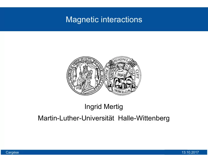 magnetic interactions