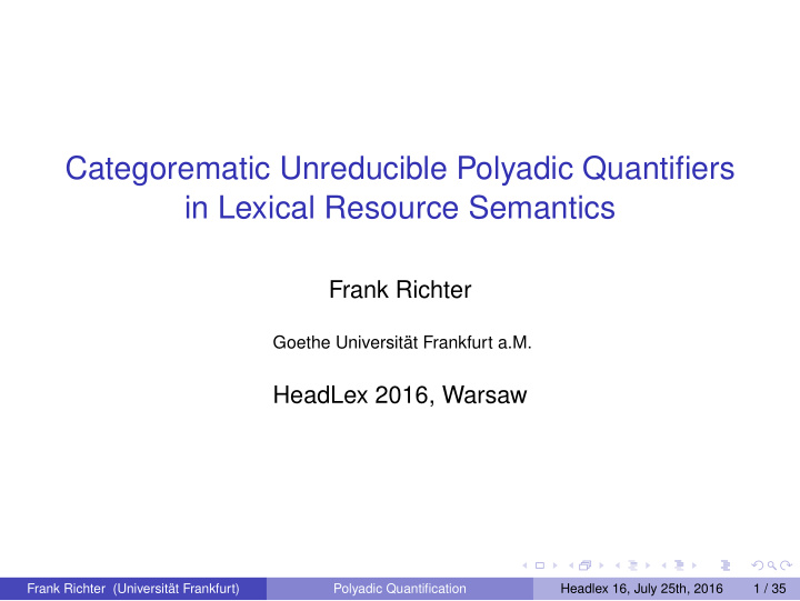 categorematic unreducible polyadic quantifiers in lexical