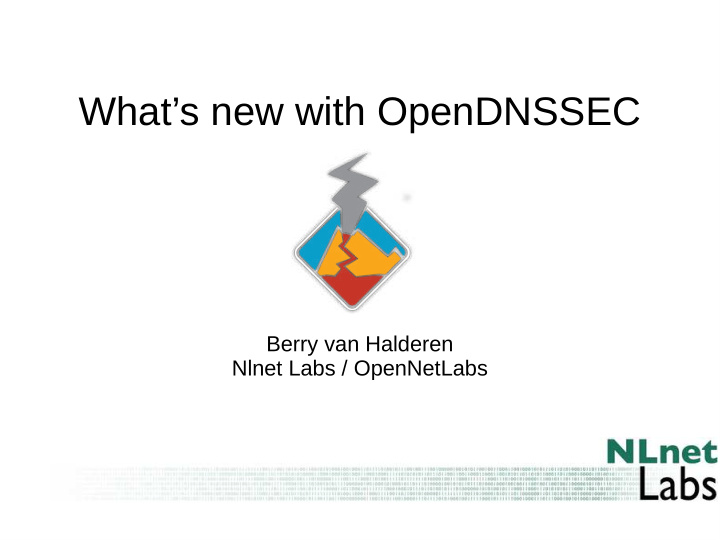 what s new with opendnssec