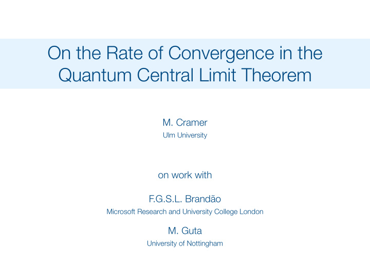 on the rate of convergence in the quantum central limit