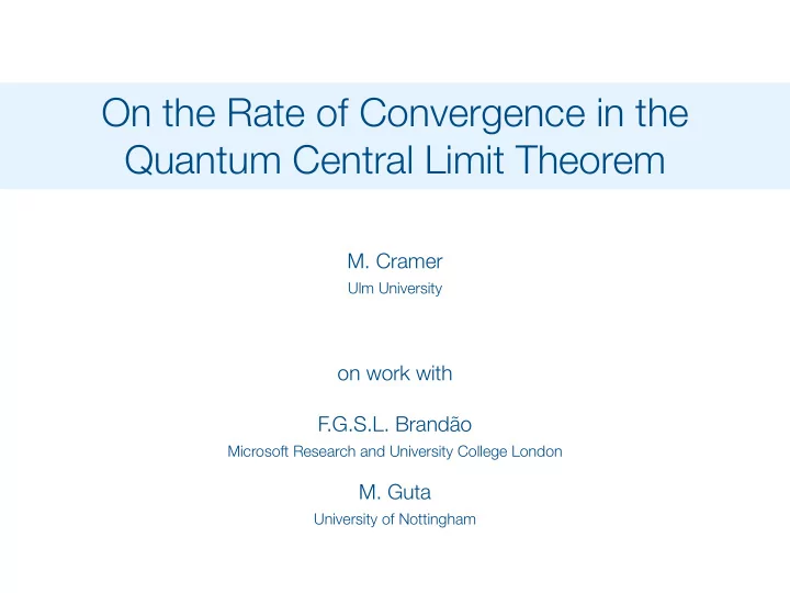 on the rate of convergence in the quantum central limit