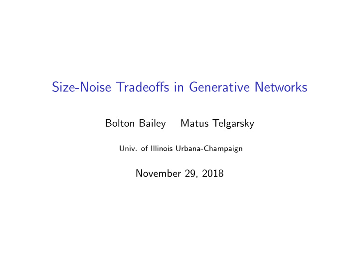 size noise tradeoffs in generative networks